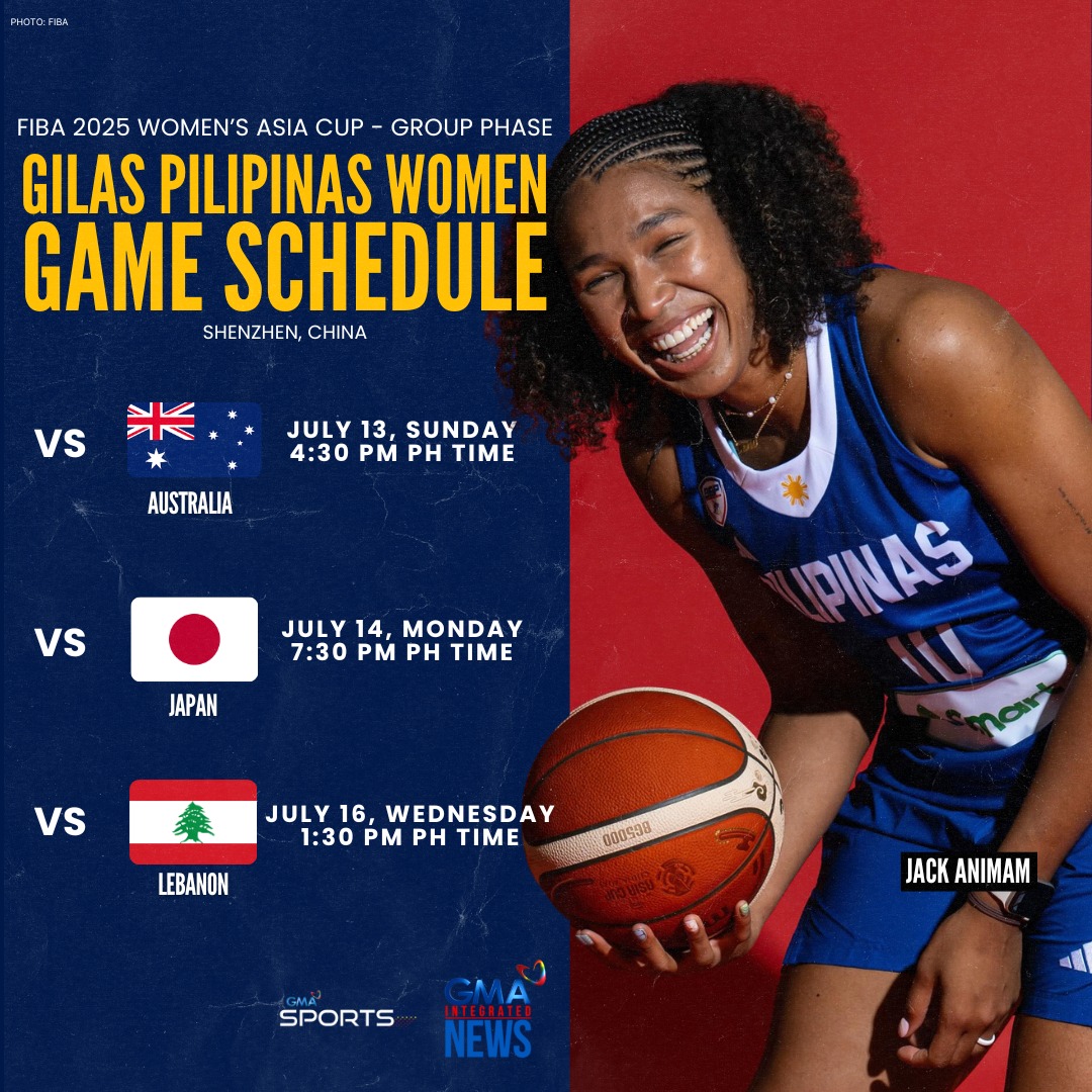GMA - LET'S GO GILAS 🔥 Take a look at Gilas Pilipinas Women's schedule ...