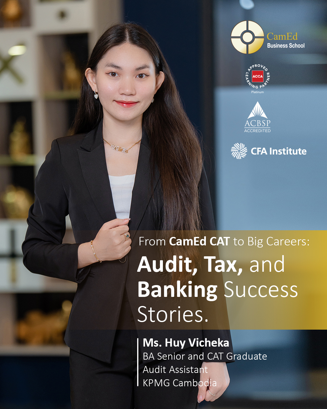 CamEd - CamEd shaped her mindset and sharpened her ambition—now Ms. Huy ...