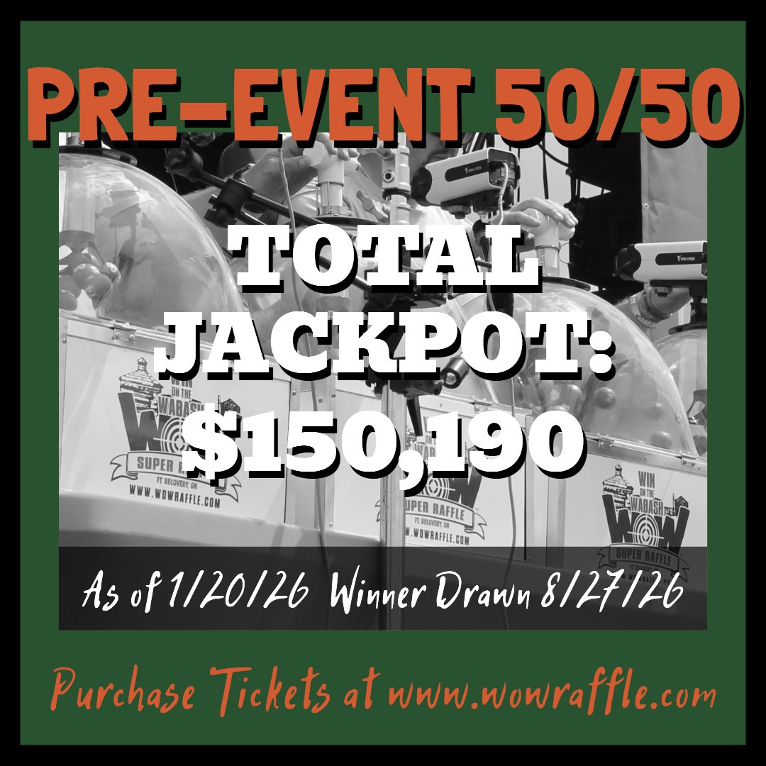 WoW - WoW! The 5th Annual Win on the Wabash Super Raffle will be bigger ...