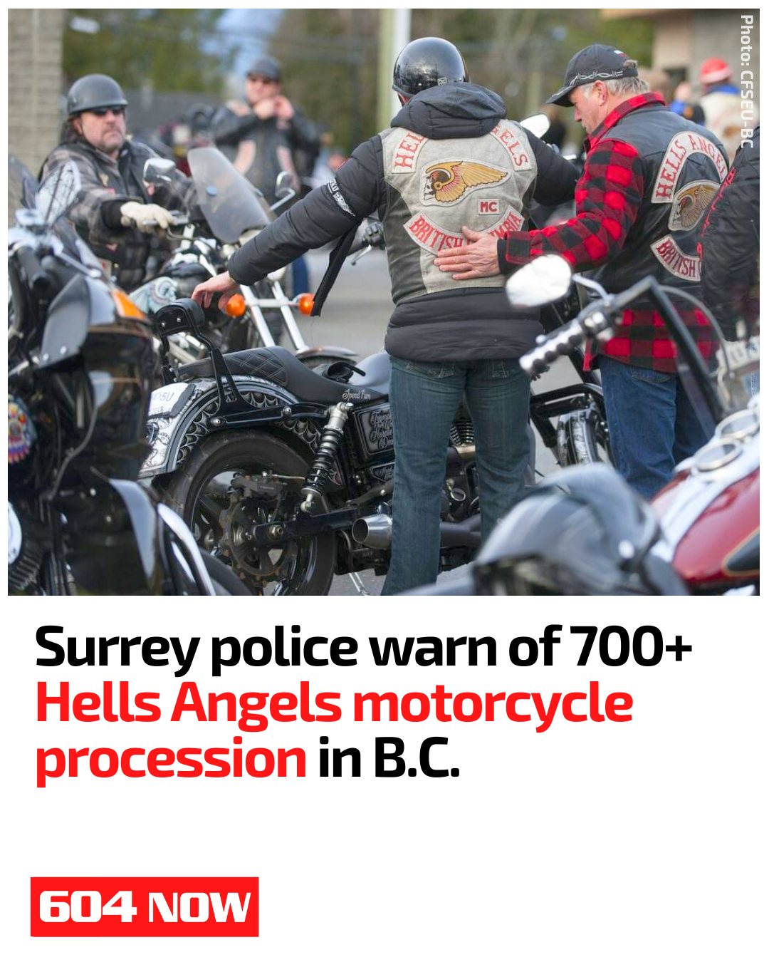 604 Now - A major Hells Angels motorcycle procession is... | Facebook