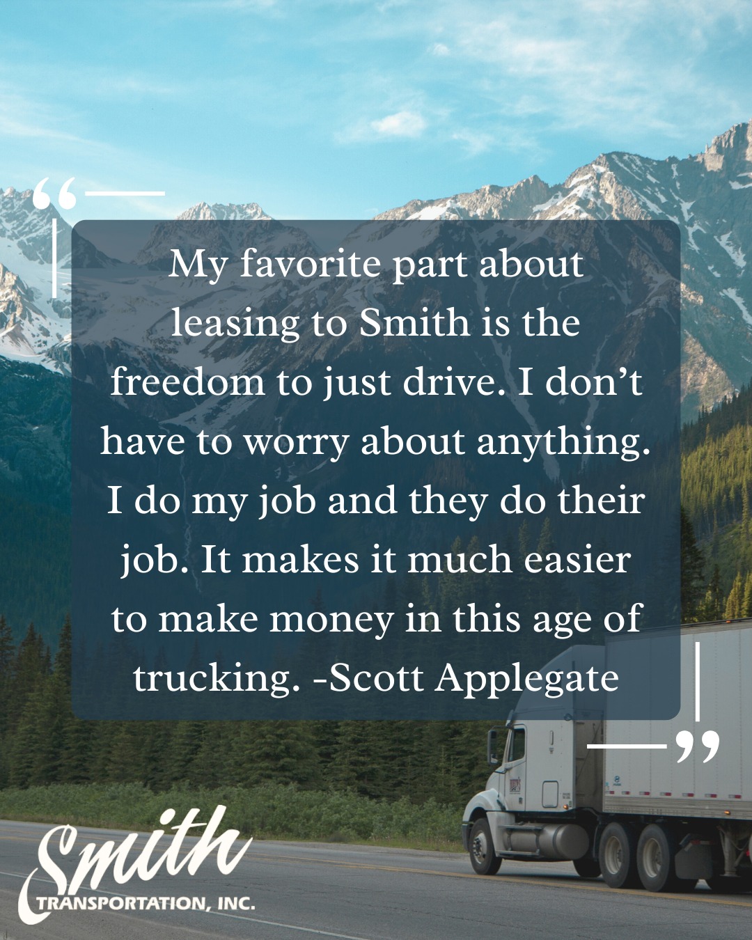 Smith - Scott Applegate is the kind of partner every trucking company ...