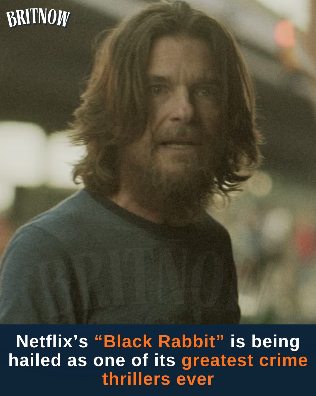 BritNow - 🔥 Netflix’s “Black Rabbit” is being hailed as... | Facebook
