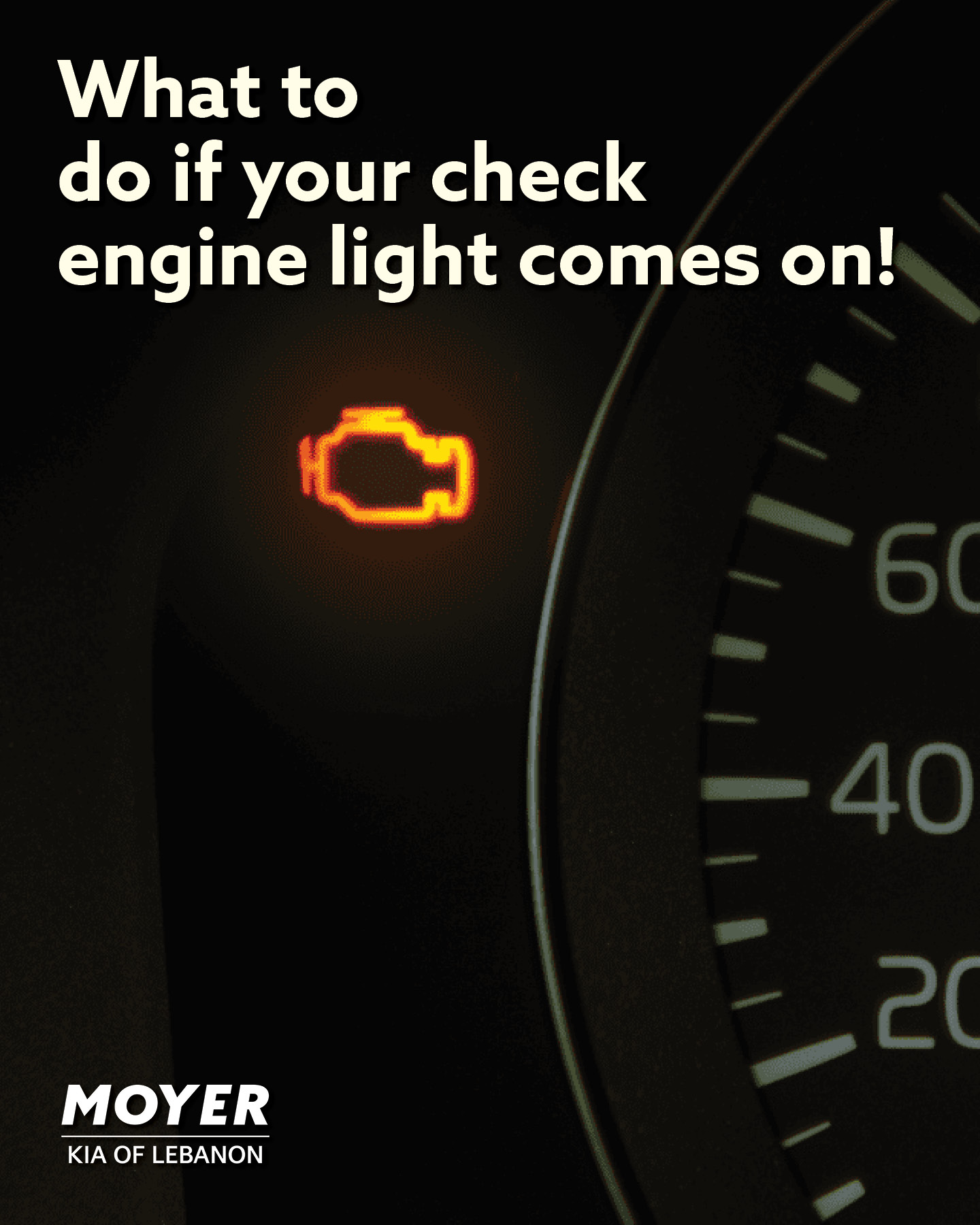 Moyer - 🚨 What to Do If Your Check Engine Light Comes On 🚨 That little ...