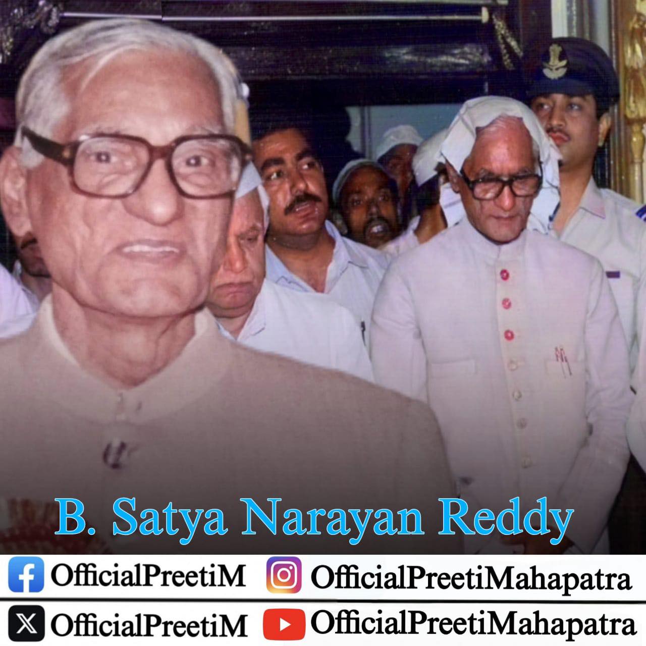 Remembering B. Satya Narayan Reddy ji... - Preeti Mahapatra | Facebook