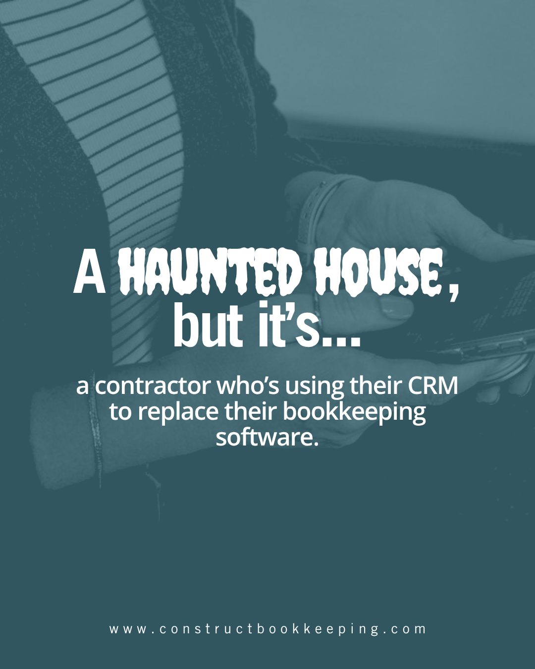The ULTIMATE jump scare? It's... - Construct Bookkeeping | Facebook