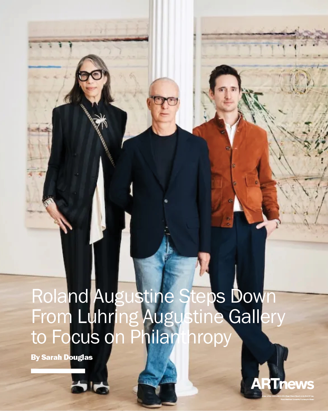 ARTnews - Roland Augustine, a cofounder of Luhring Augustine, one of ...