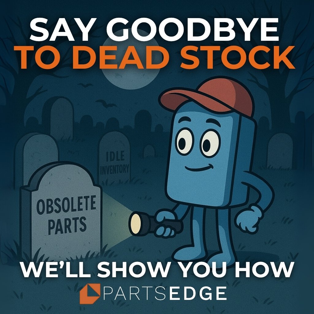 Partsedge, - Say Goodbye to Dead Stock 💀 Obsolete parts haunting your ...
