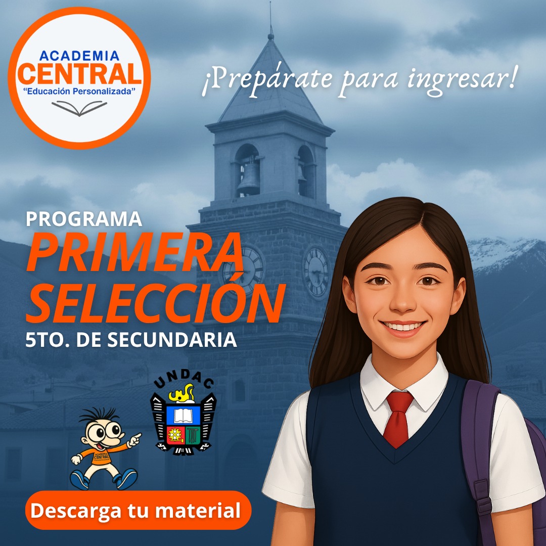 🟧🟦🟥 Programa PRIMERA SELECCIÓN UNDAC... - Academia Central | Facebook