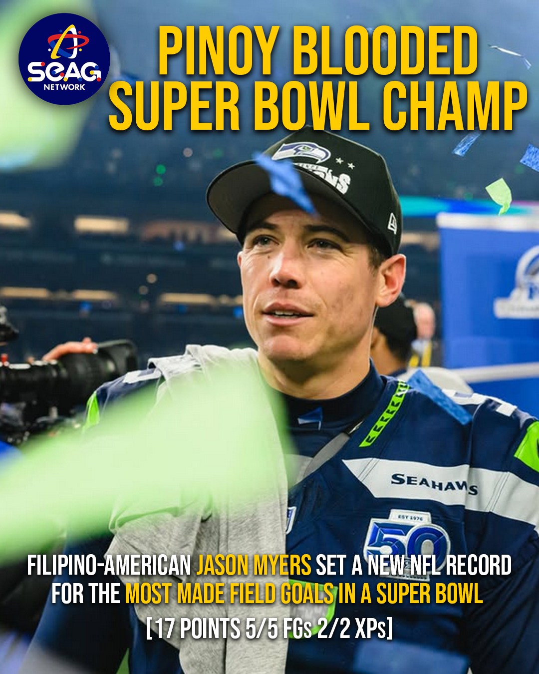 SEAG - RECORD BREAKER AND A CHAMP! Panalo sa Super Bowl LX ang Filipino ...