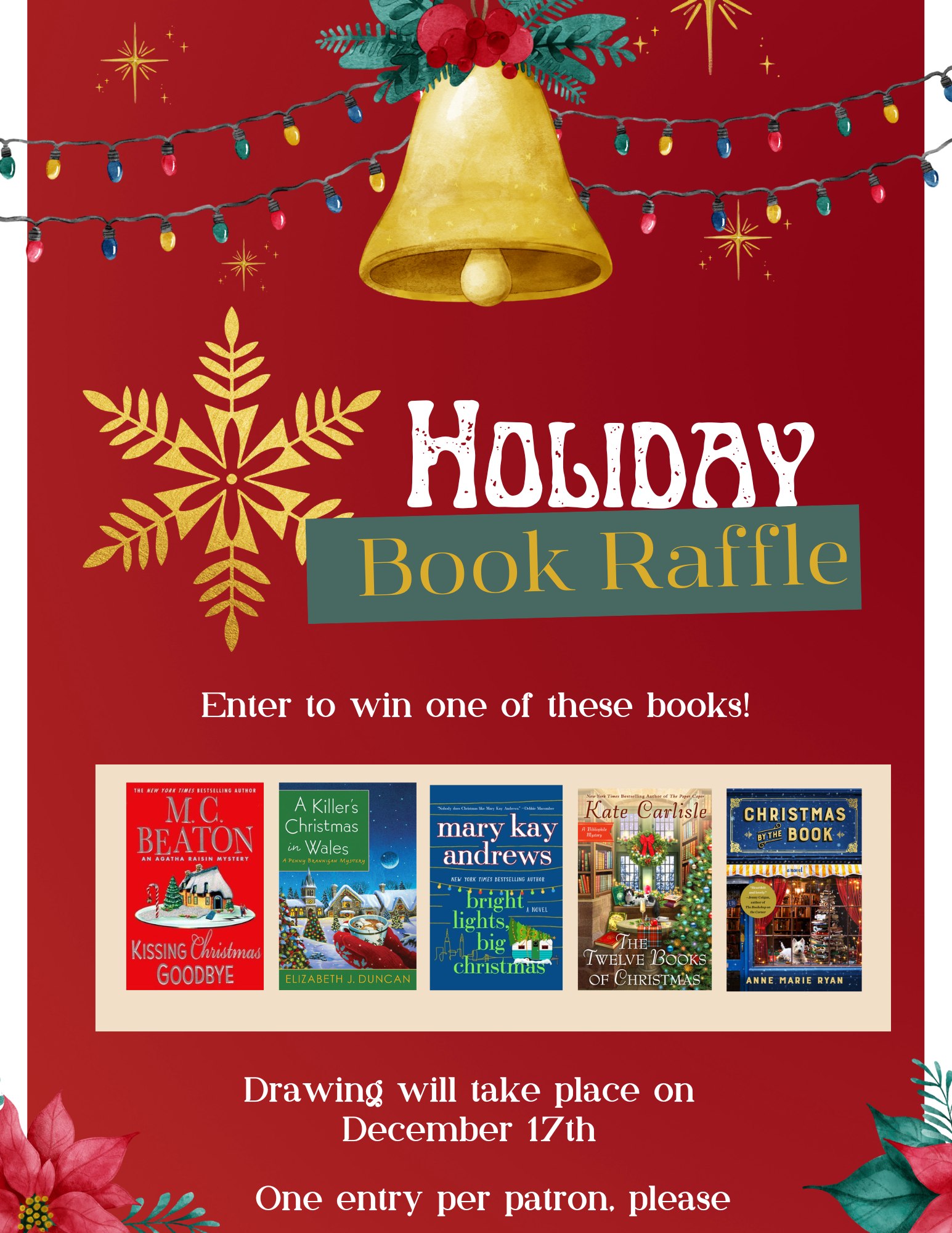 Wells - We are holding a holiday book raffle! Stop by the display and ...