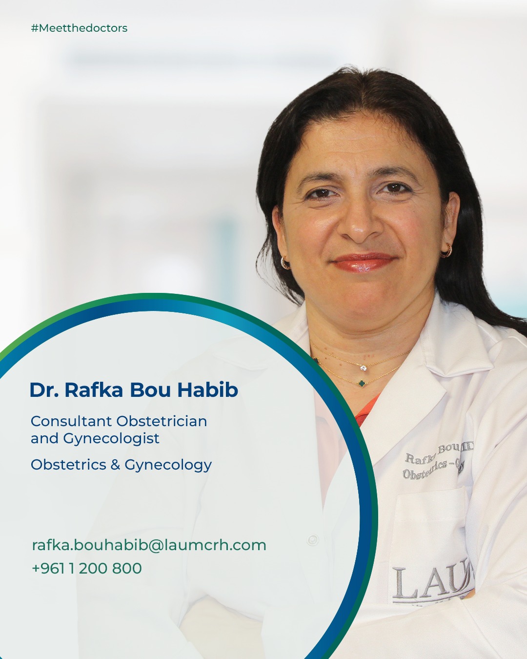 LAU - Dr. Rafka Bou Habib is a Consultant Obstetrician and Gynecologist ...