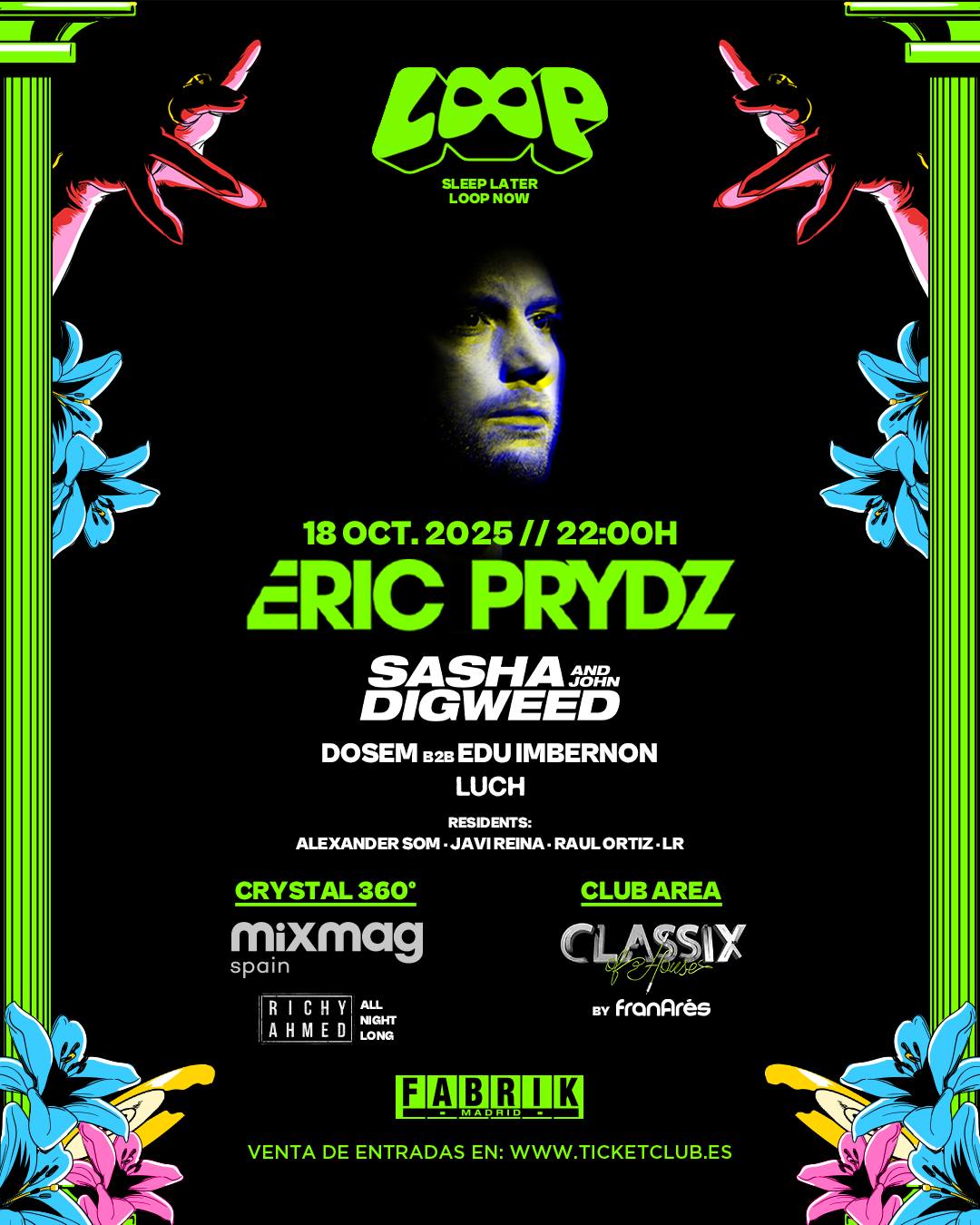 FABRIK - 💚 CARTEL COMPLETO – LOOP 18 OCTUBRE Así queda nuestra ...