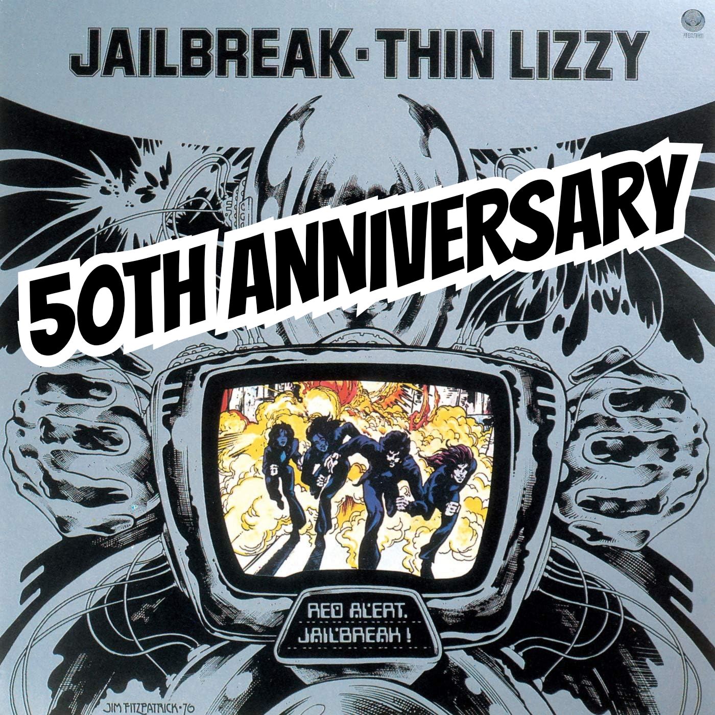 Thin Lizzy's album Jailbreak, originally released in March 1976