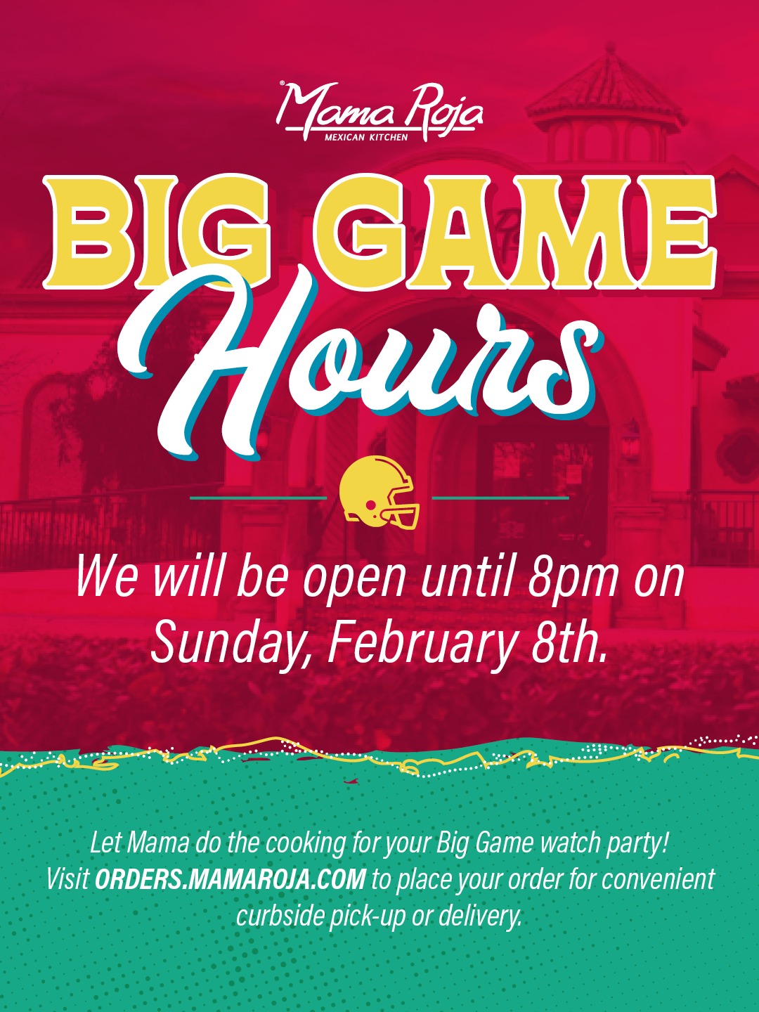 Mama Roja - Big Game. Big appetites. 🏈🎉 Let Mama do the... | Facebook