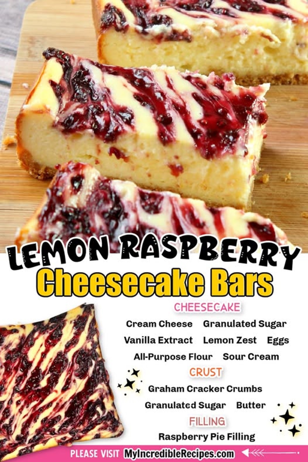 Recipes - Homemade Lemon Raspberry Cheesecake Bars! 💖 An Incredible ...