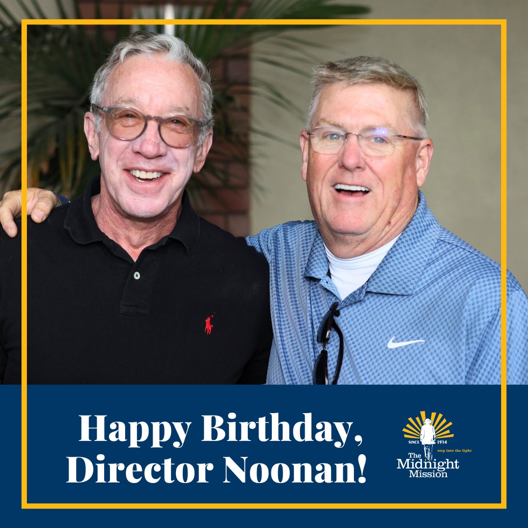 Happy Birthday, Chairman Noonan! 🎉... - The Midnight Mission | Facebook