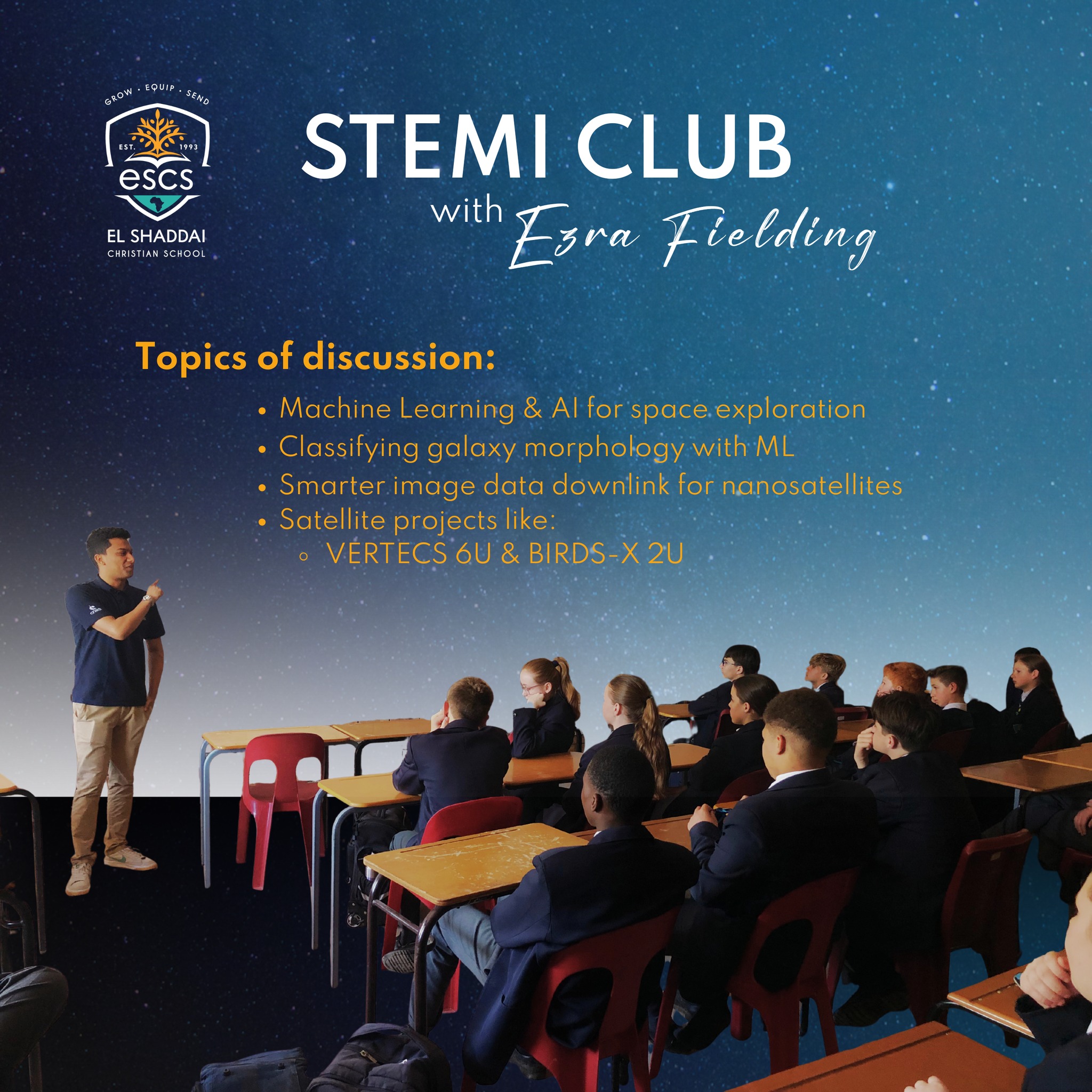 El - 🚀 ESCS alumnus Ezra Fielding visited our STEMi Club as a guest ...