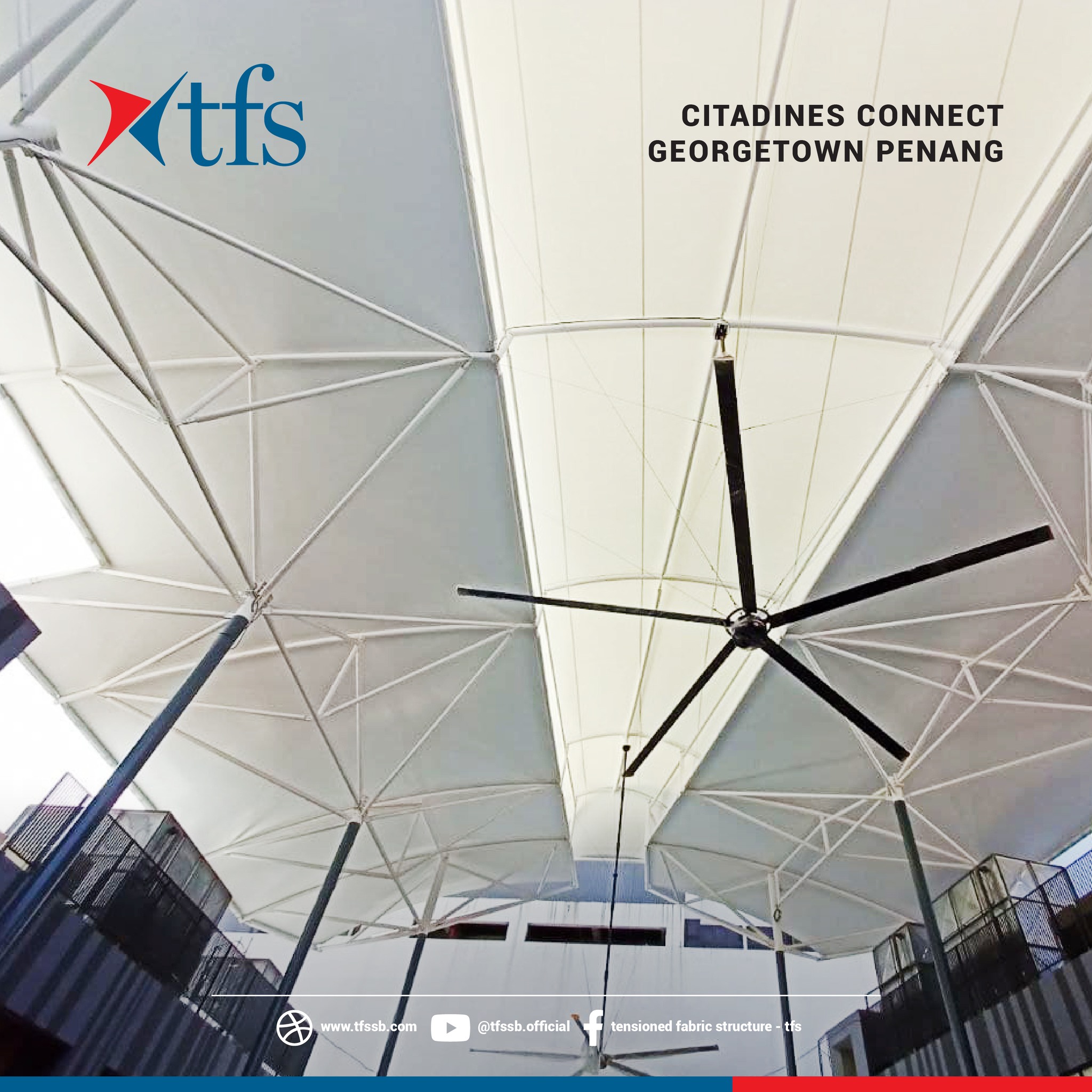 Tensioned Fabric Structure - TFS