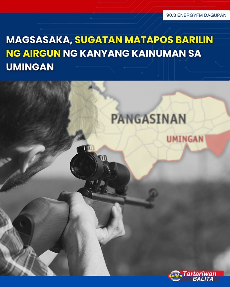 Energy - Sugatan ang isang magsasaka matapos barilin ng airgun ng ...