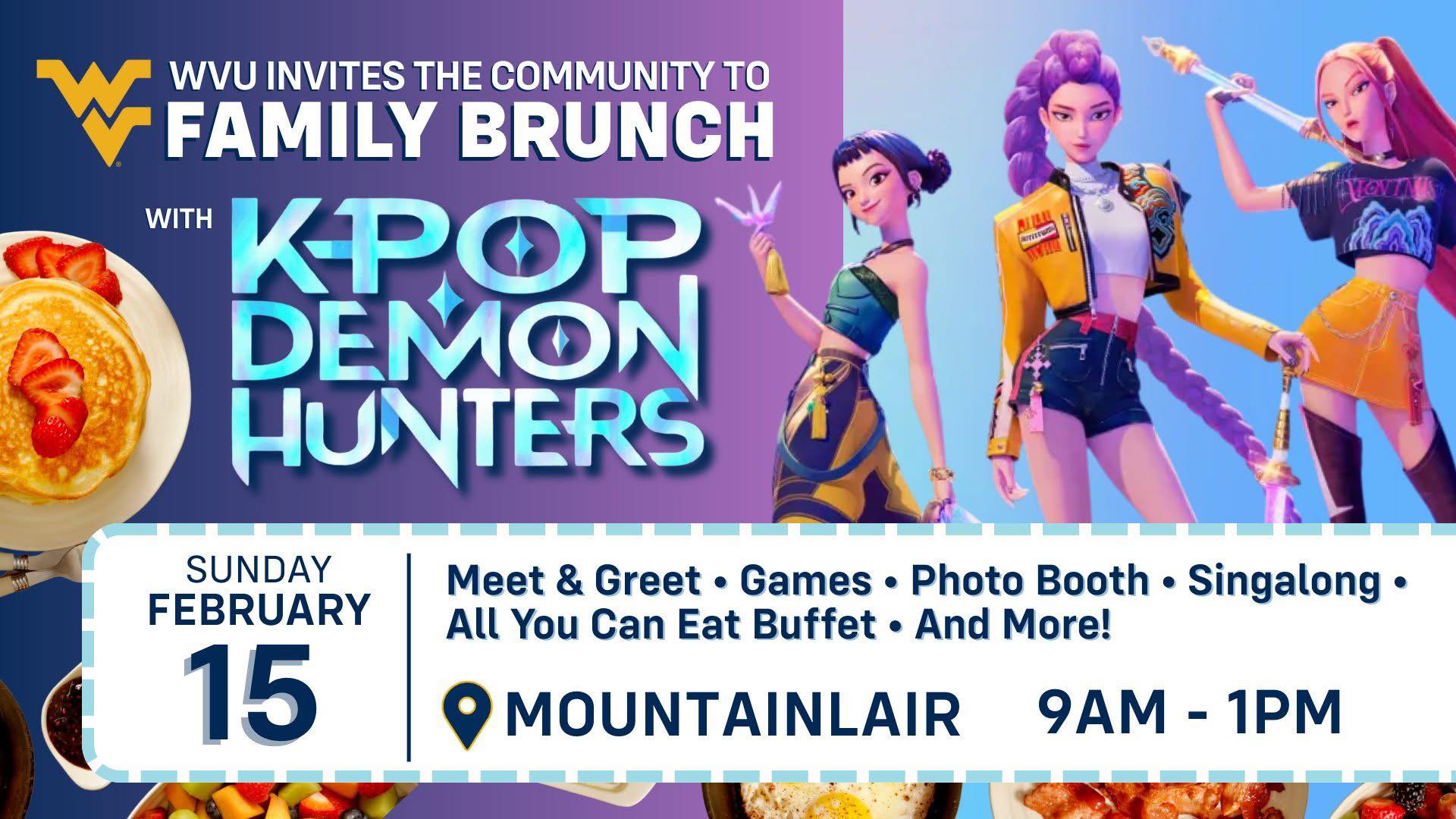 Monongalia - 🎤 Family Brunch with KPOP DEMON HUNTERS at the ...