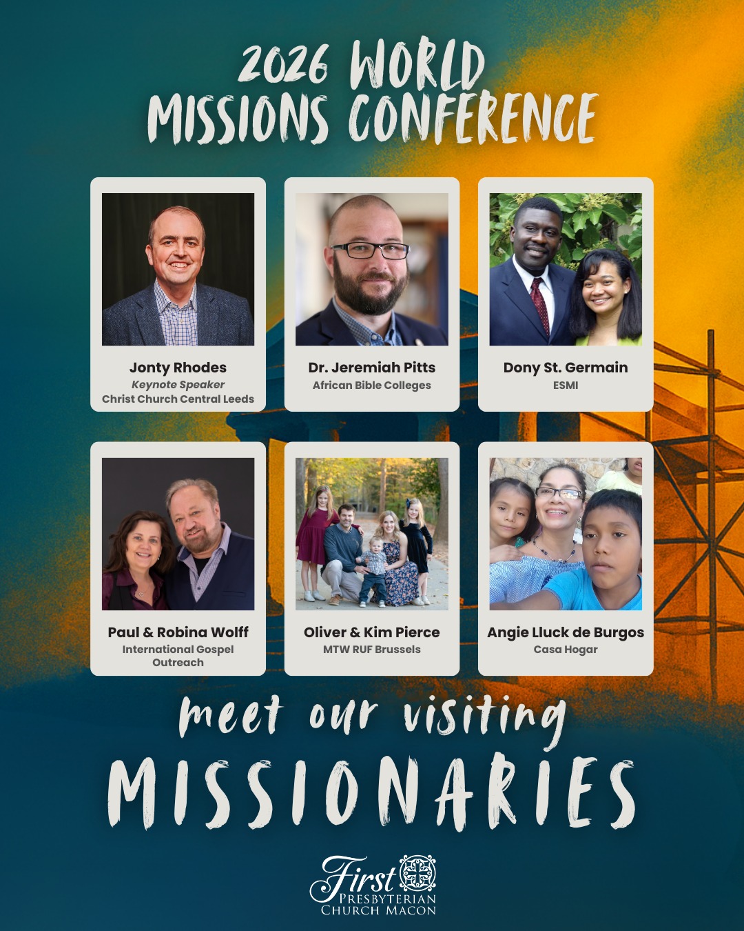 First - FPC 2026 World Missions Conference 🌍 | Meet Our Visiting ...