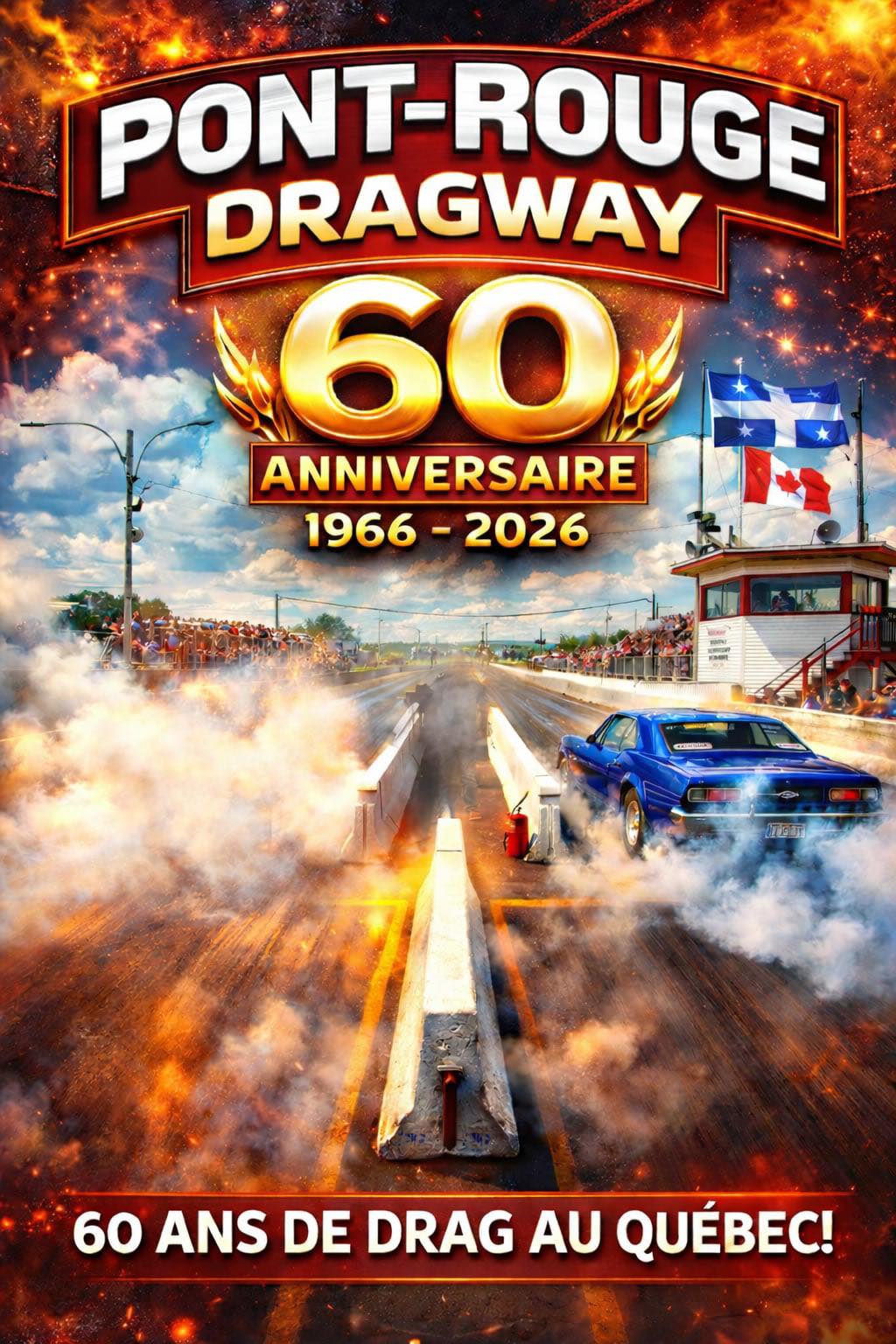 Piste d'accélération Pont-Rouge Dragway | Pont-Rouge QC
