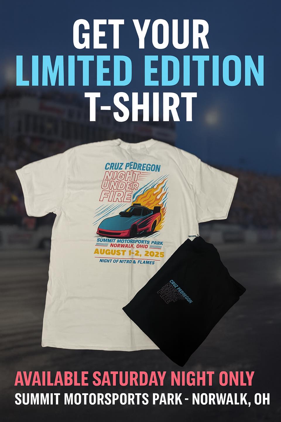 Limited edition Night Under Fire t-shirt at Norwalk Ohio event