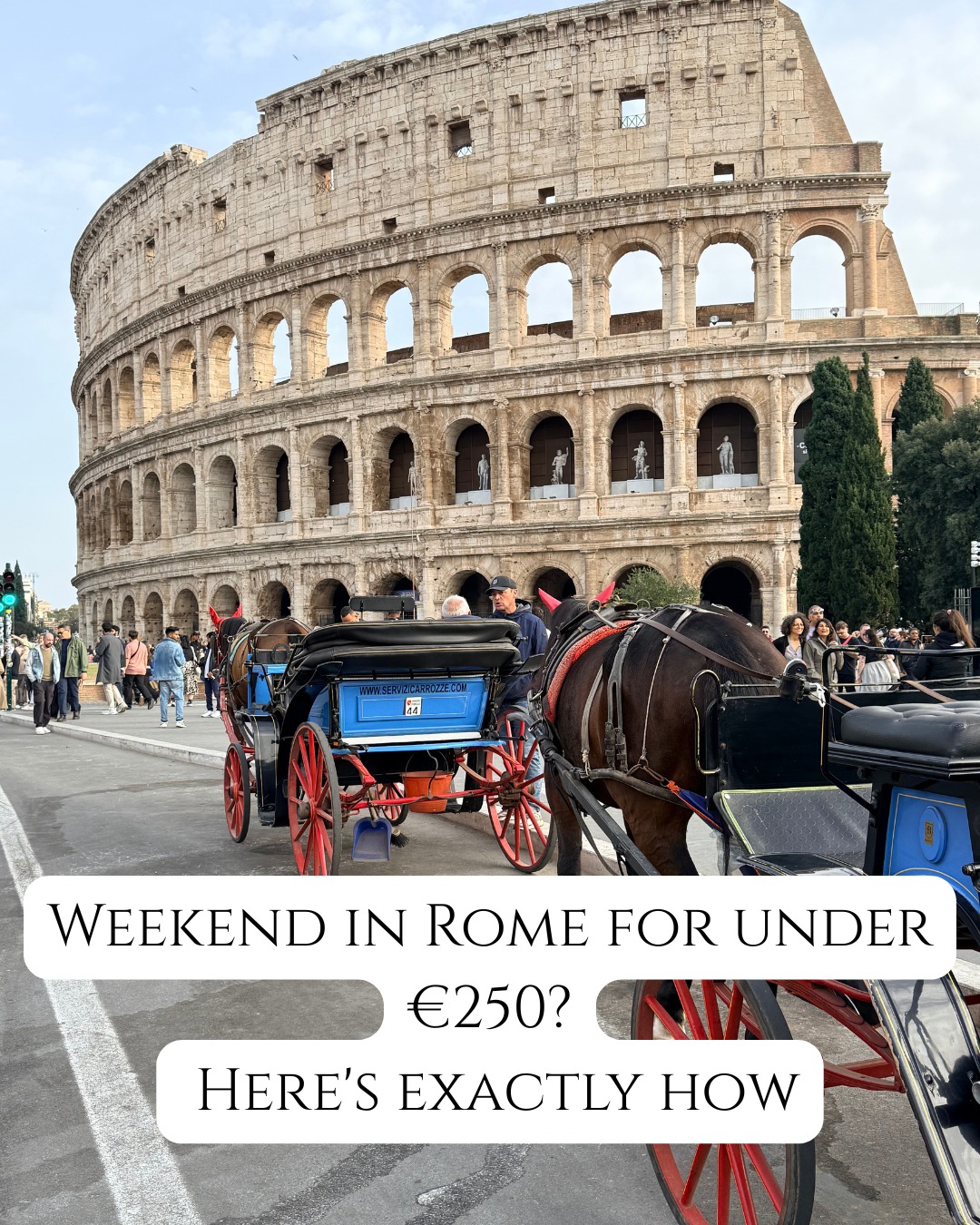 Heritance - Most people think Rome is expensive. It's not. It's just ...