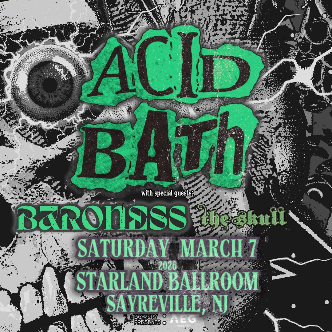 Acid Bath concert at Starland Ballroom in Sayreville, New Jersey
