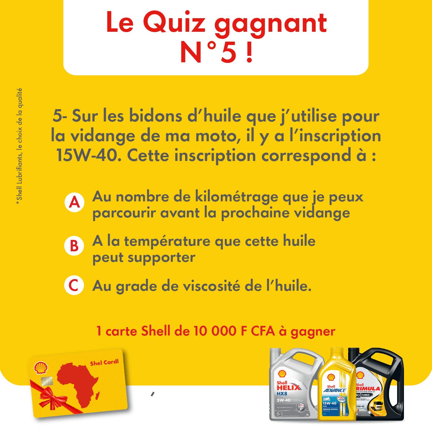 Shell - C'est l'heure du quiz gagnant – lubrifiants Shell... | Facebook
