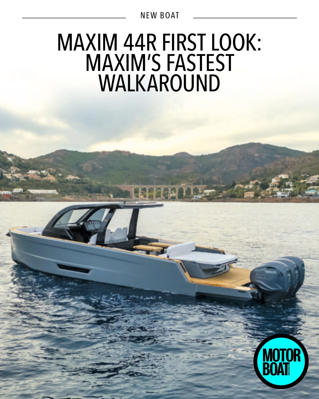 Motor - Maxim’s new 60-knot flagship, the impressive walkaround ...