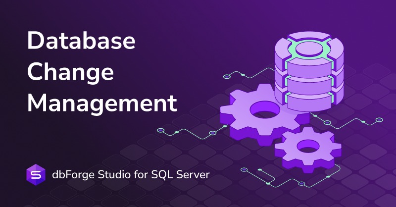 Devart - ⚙️ What Is Database Change Management (DCM)?... | Facebook