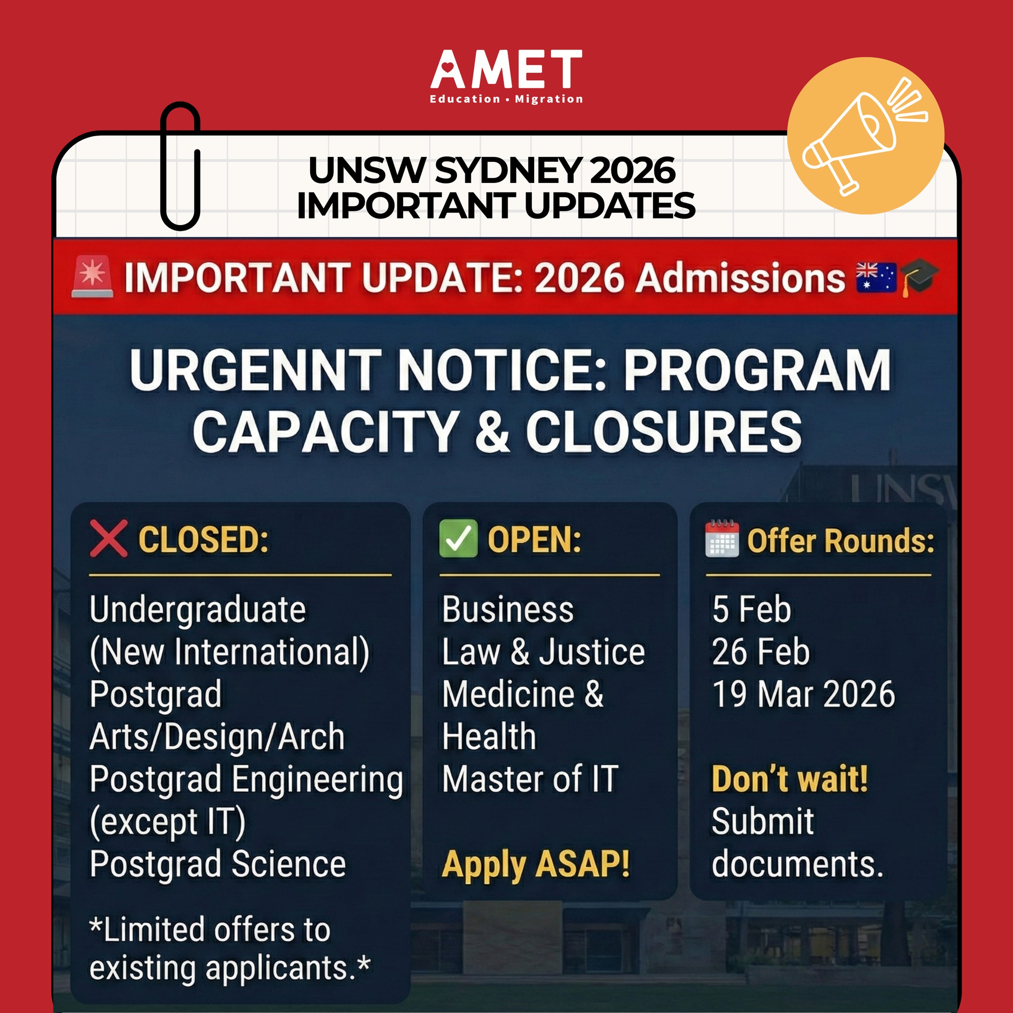 AMET - 🚨 IMPORTANT UPDATE: UNSW 2026 Admissions 🇦🇺🎓 Due to high demand ...