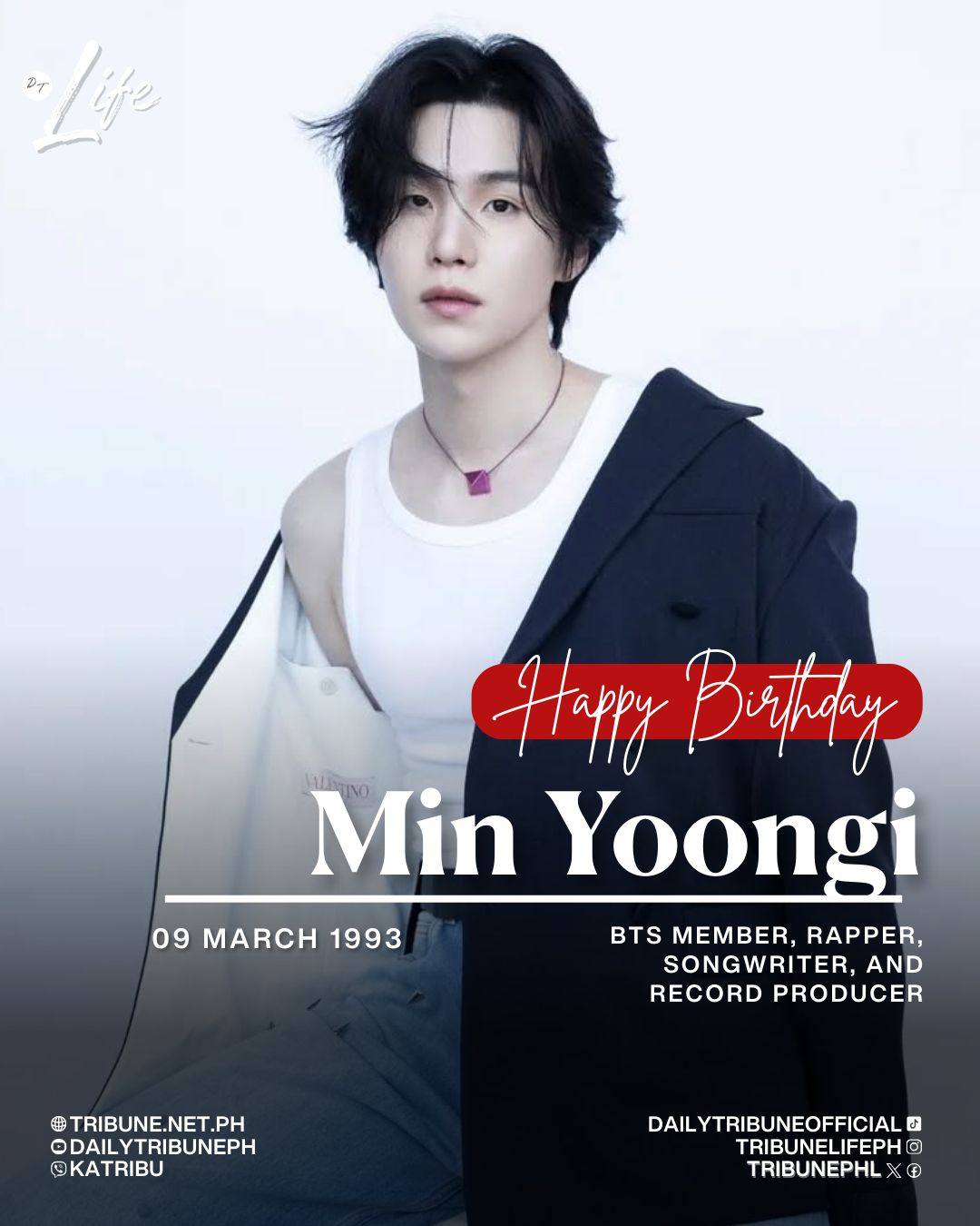 HAPPY BIRTHDAY, MIN YOONGI Born 9 March 1993, Min Yoongi, also