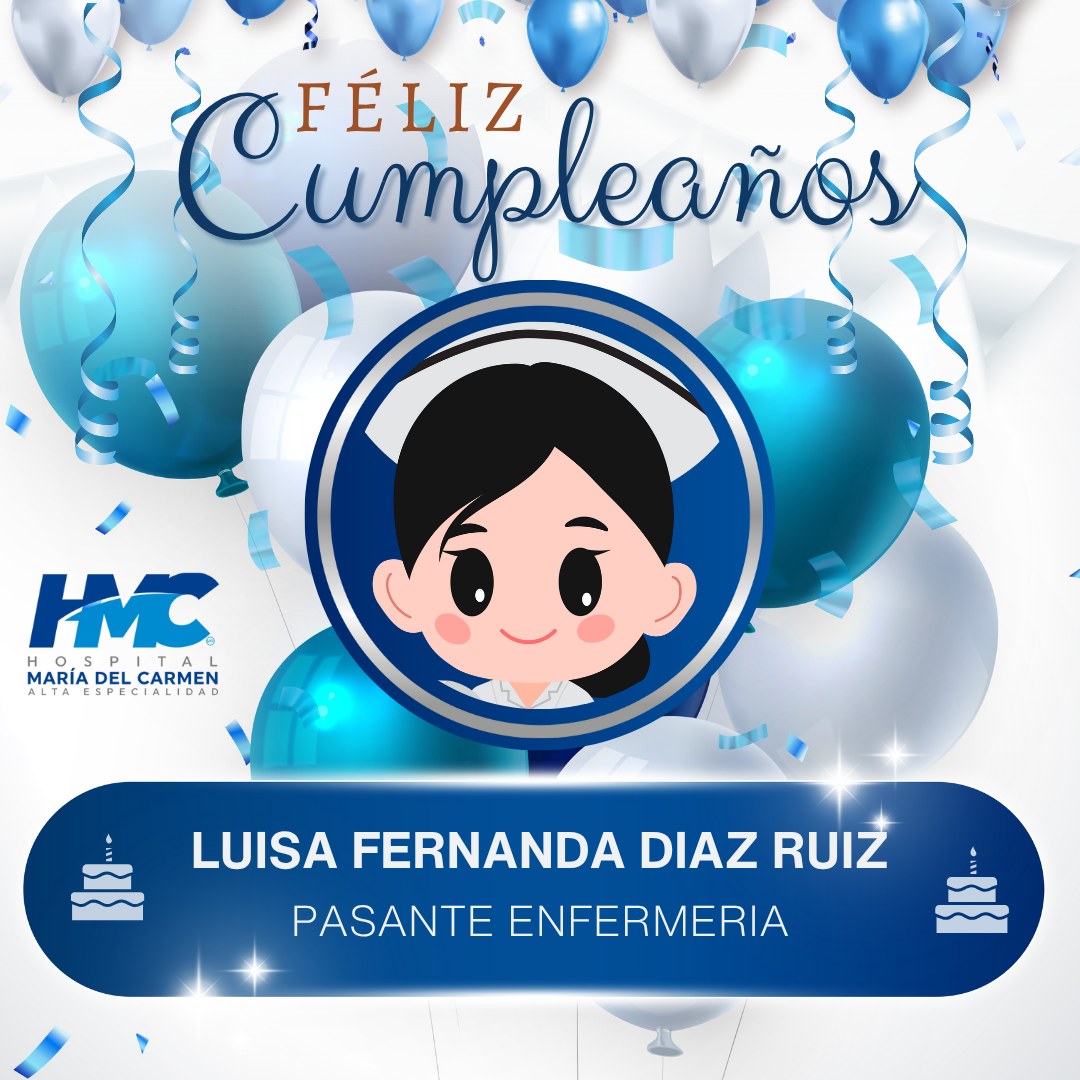 ¡Feliz cumpleaños a nuestra... - Hospital María del Carmen | Facebook
