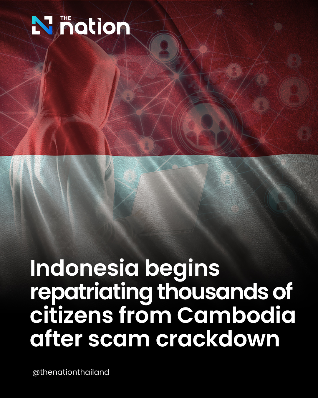 The Nation - The Indonesian government began repatriating nearly 3,600 ...