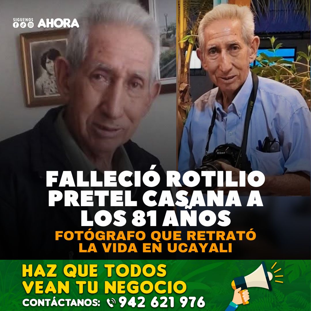 #LoÚltimo ️Falleció Rotilio... - Ahora Ucayali Digital | Facebook