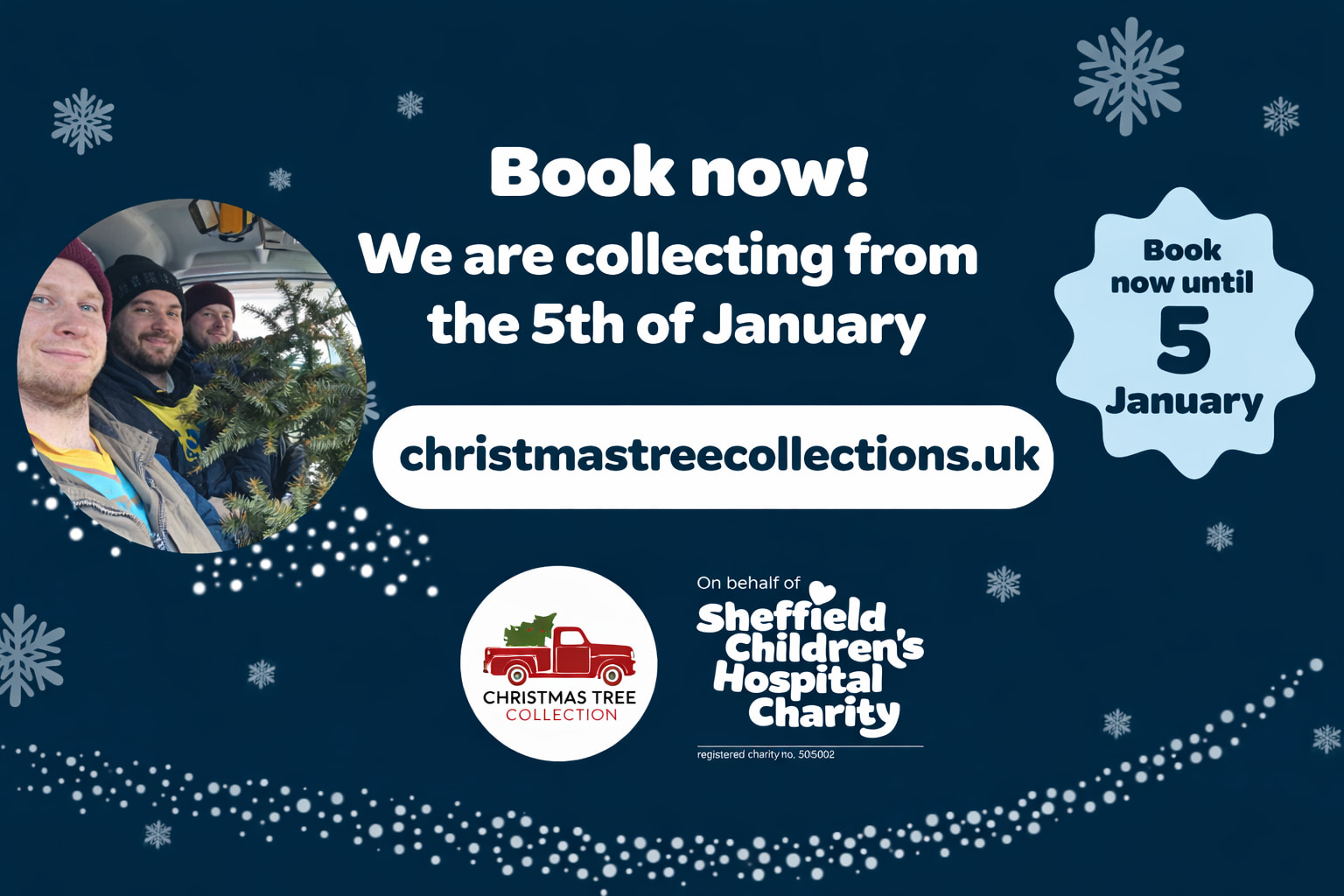 Christmas tree collection for the Sheffield Children's Hospital Charity ...
