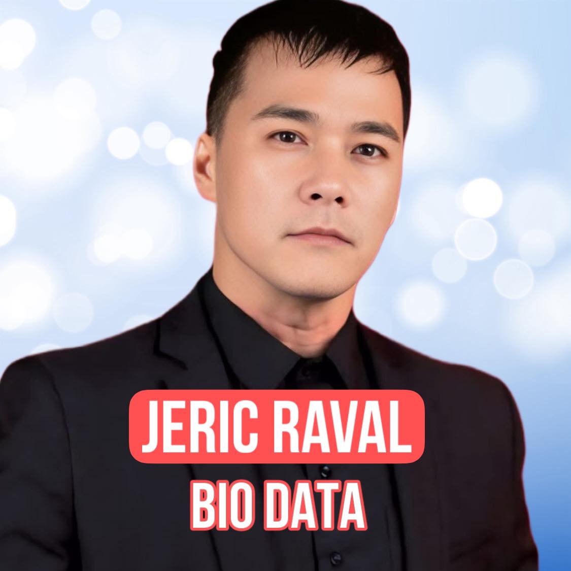 Jeric Raval – Bio Data Full... - Ang Pamilyang Pilipino | Facebook