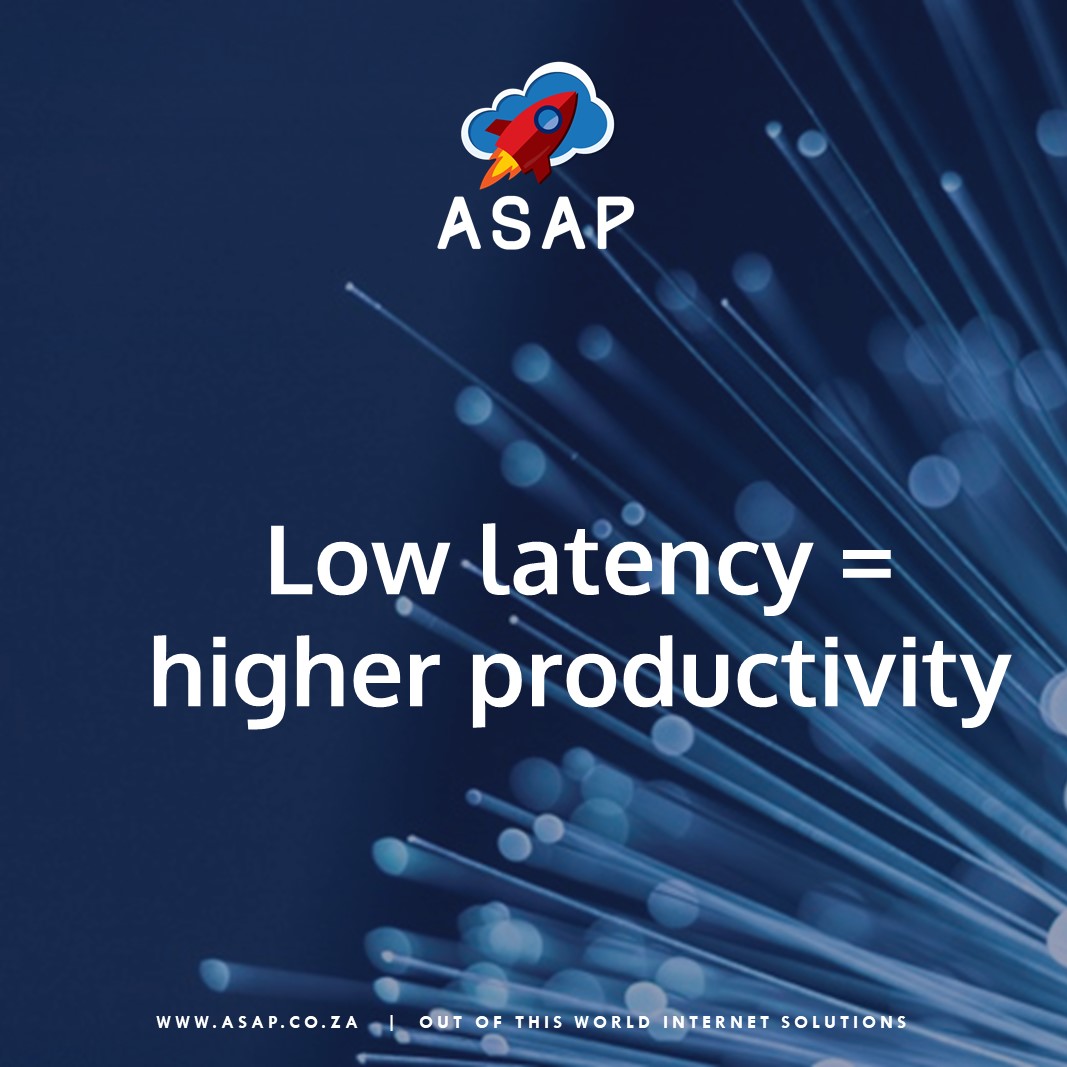 ASAP Internet - Our low-latency promise on our fibre lines means that ...