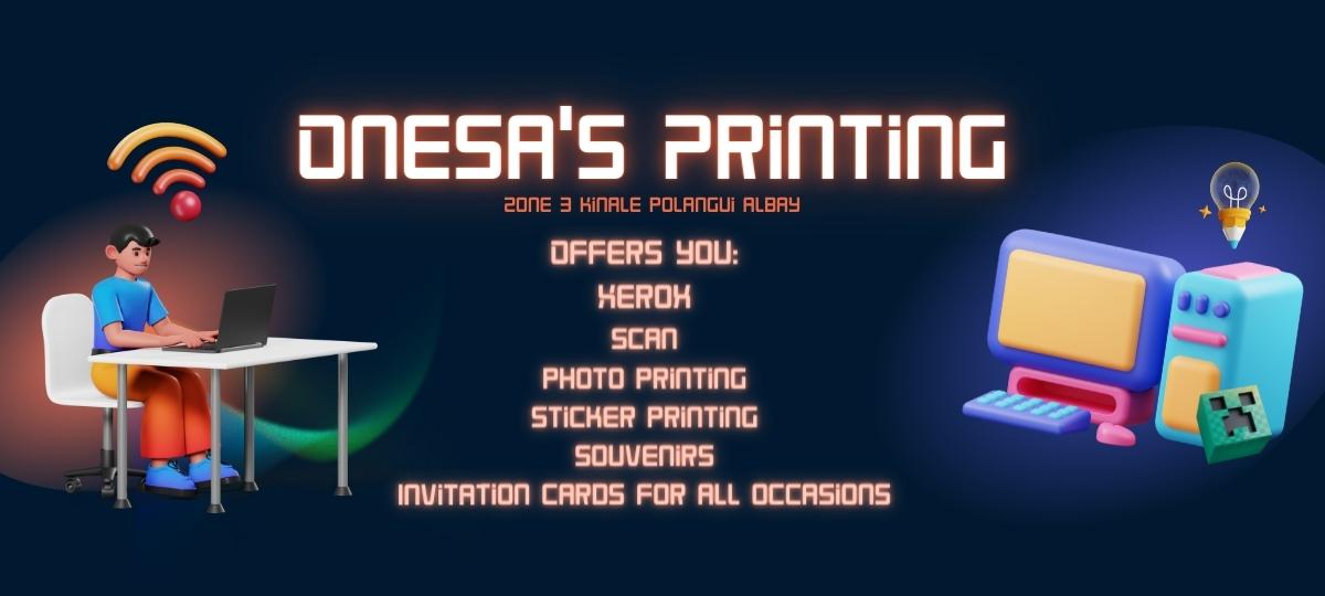 Onesa's Printing | Polangui