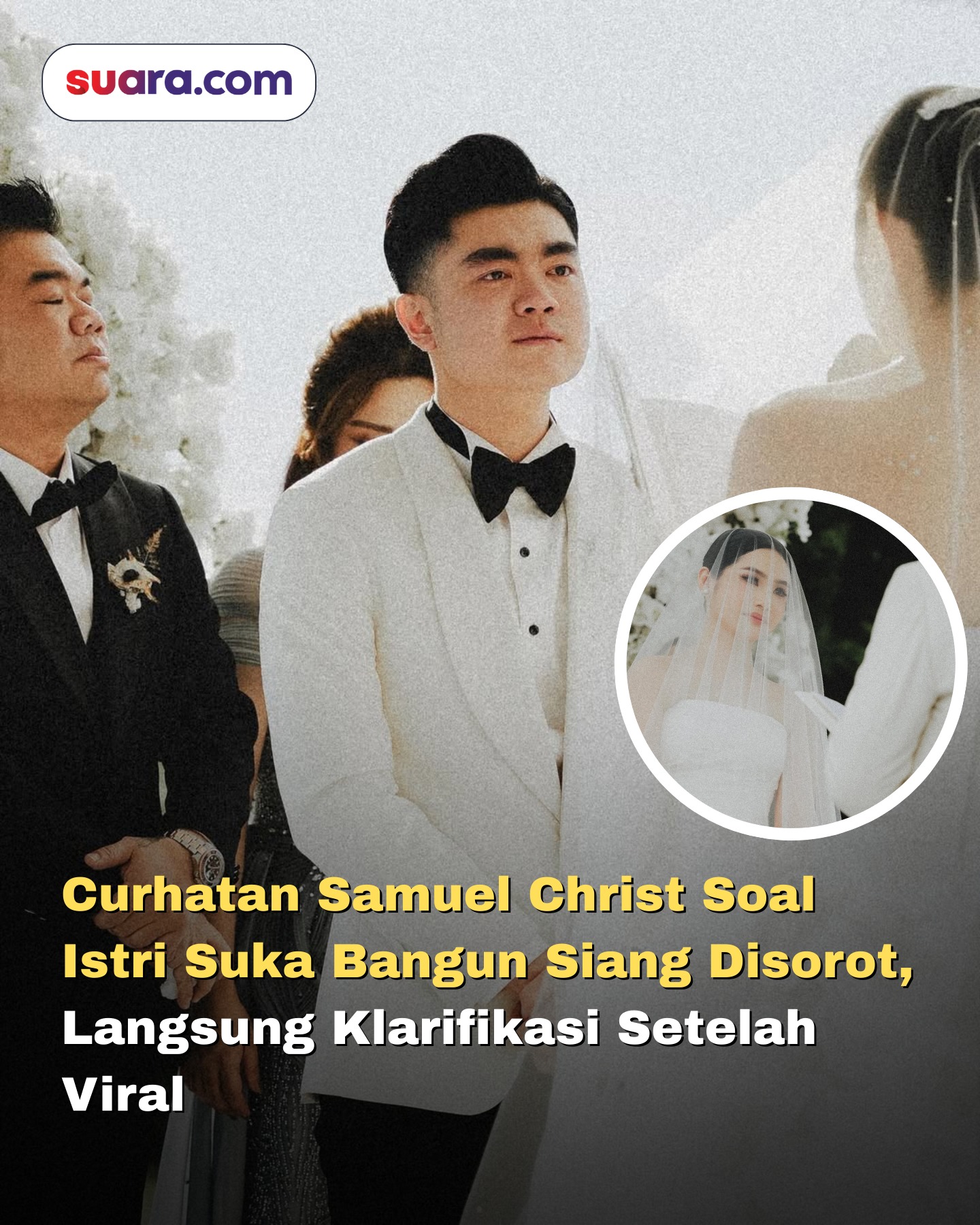 Suaradotcom - Konten kreator sekaligus publik figur, Samuel Christ ...