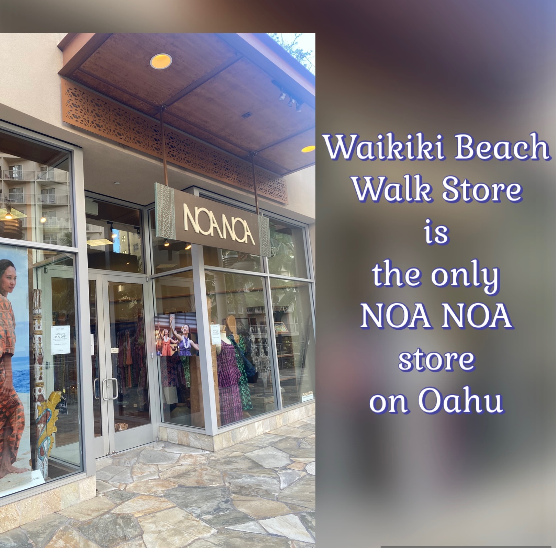 Noa Noa Hawaii | Honolulu HI