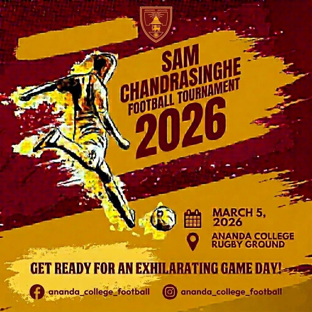 Ananda College - ⚽Get ready for the Sam Chandrasinghe... | Facebook