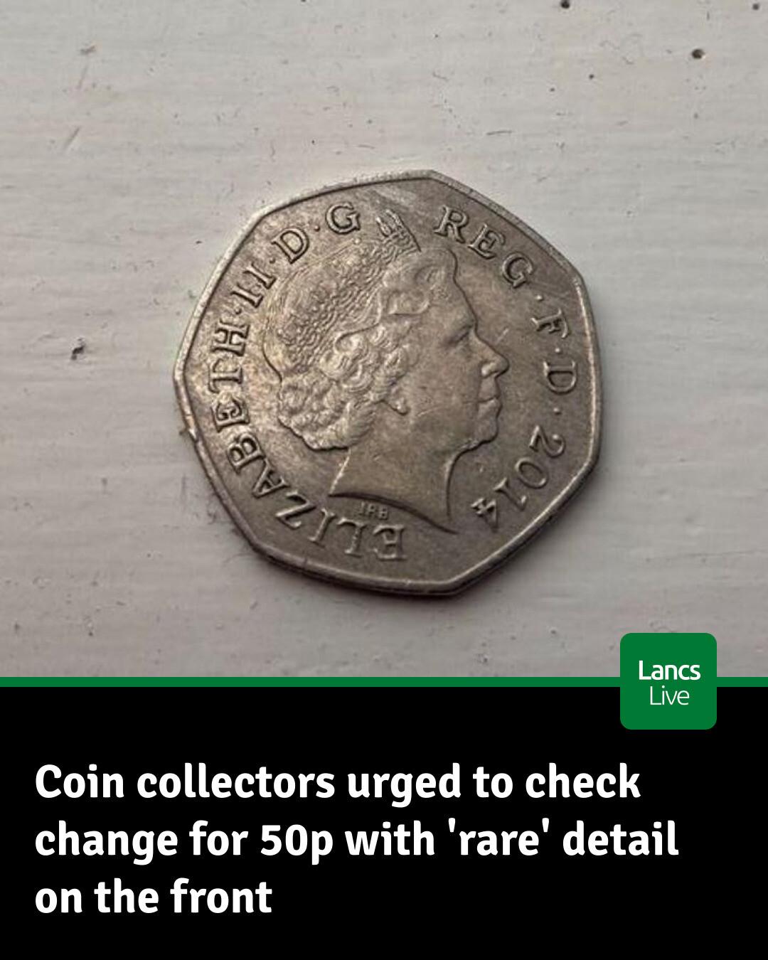 Lancs - Rare coin collectors are being urged to check their change ...