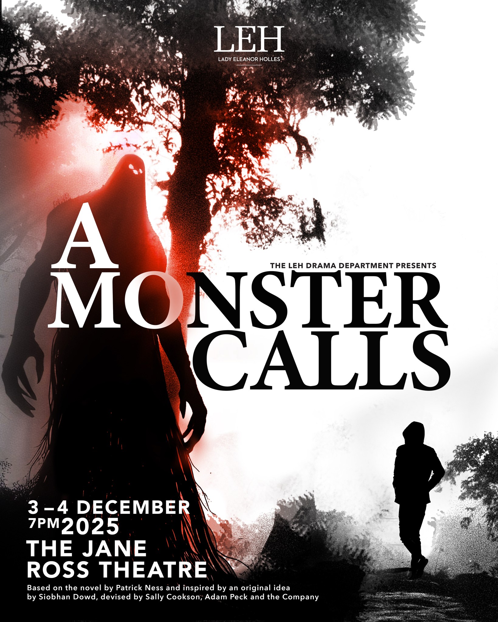Lady - Join us for the Senior School production of A Monster Calls, a ...