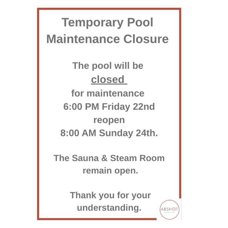 Temporary Pool Maintenance Closure... - Abshot Country Club | Facebook