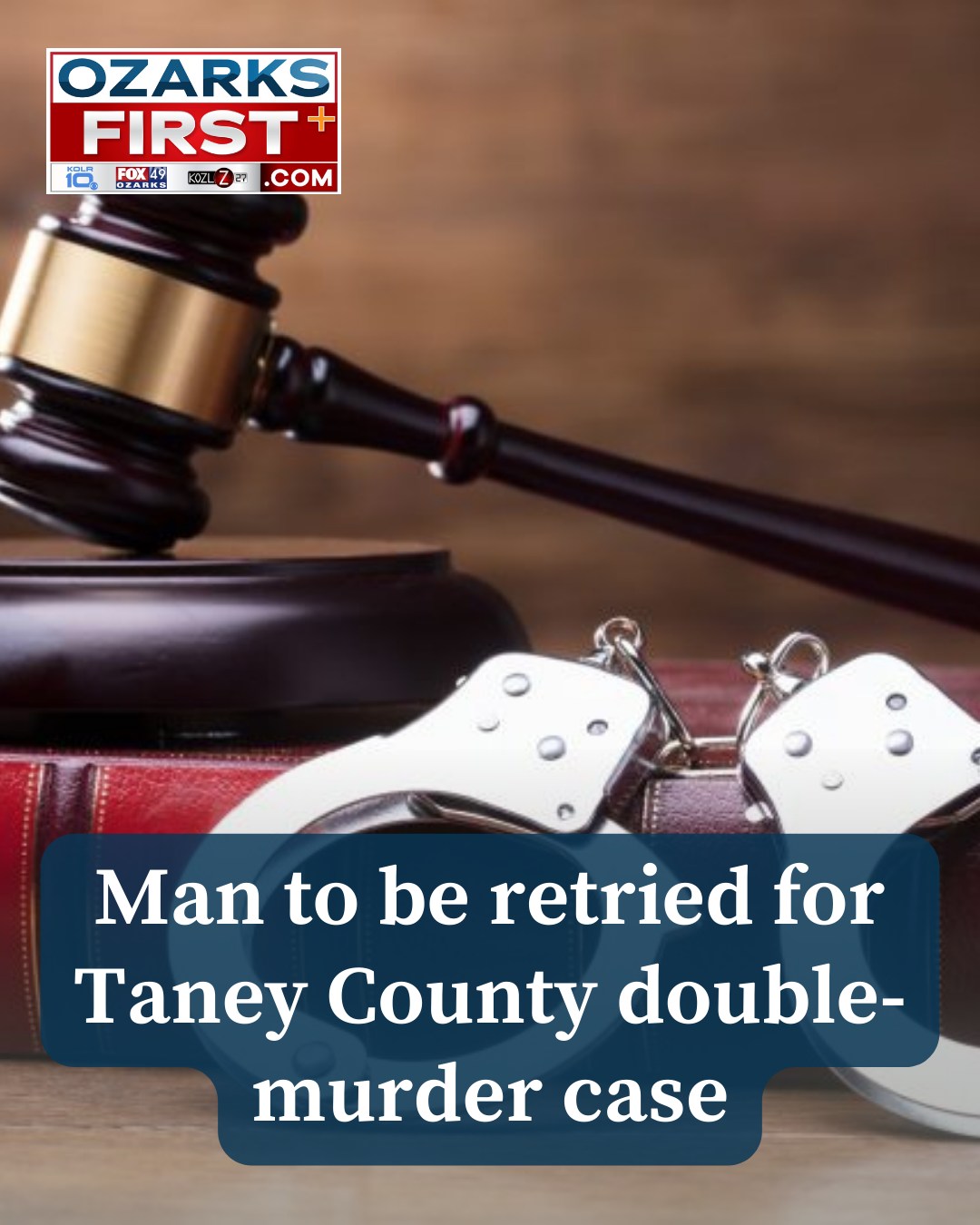 Ozarks - After a hung jury in his first murder trial, a Branson man is ...