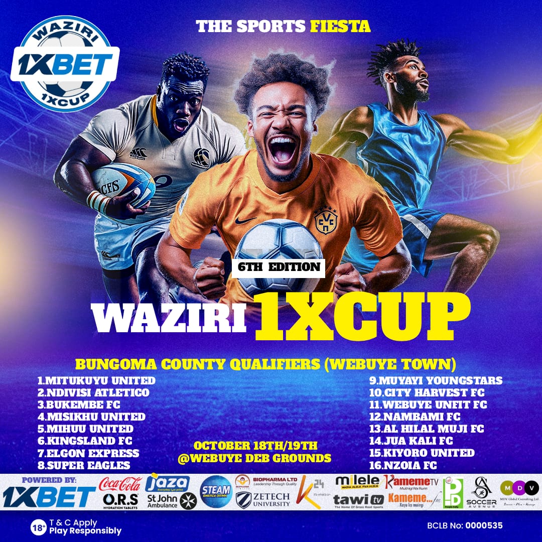 K24 - The Bungoma County Qualifiers for the 6th Edition WAZIRI 1XCUP ...