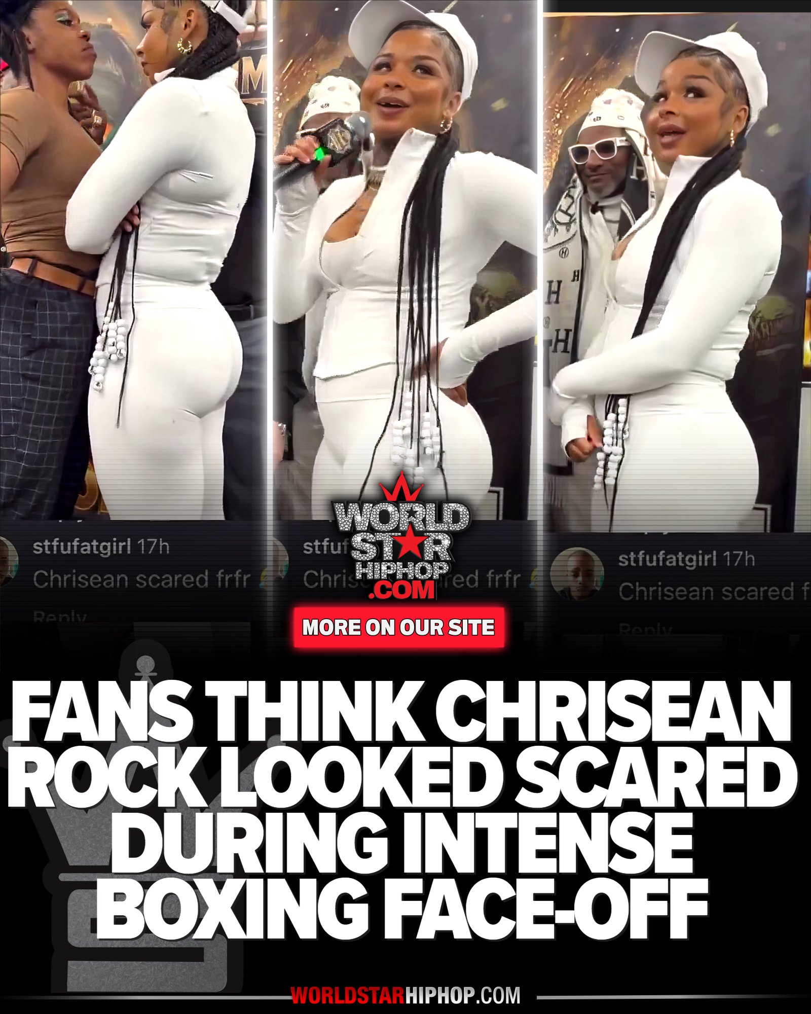 Worldstar - Chrisean Rock had her first face-off for her upcoming ...